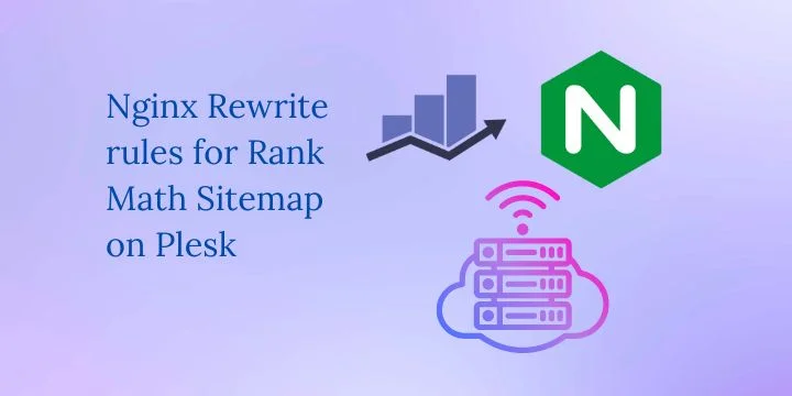 Nginx Rewrite rules for Rank Math Sitemap in Plesk
