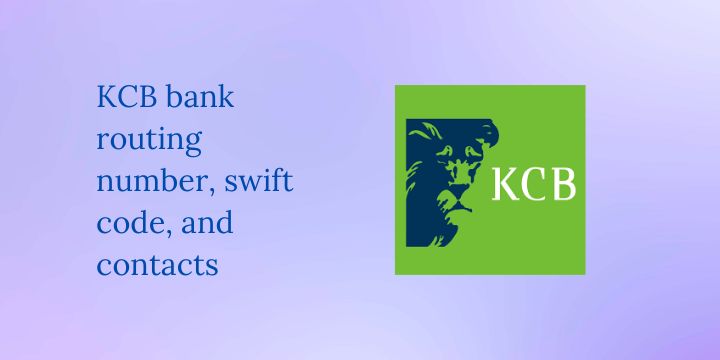 KCB bank routing number, swift code, and contacts
