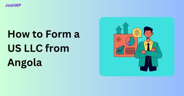 How to Form a US LLC from Angola